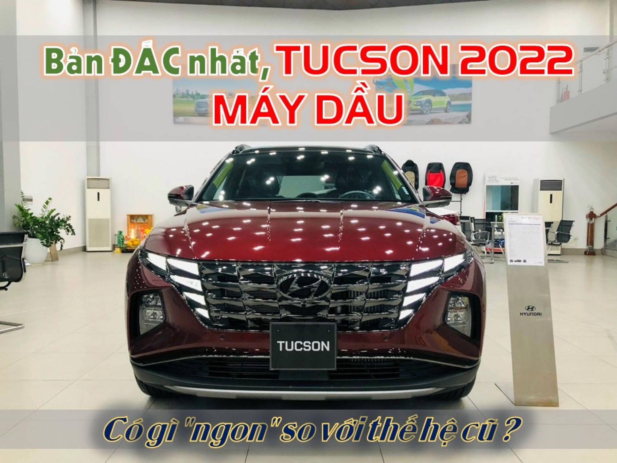 5 điểm hút khách của Hyundai Tucson máy dầu